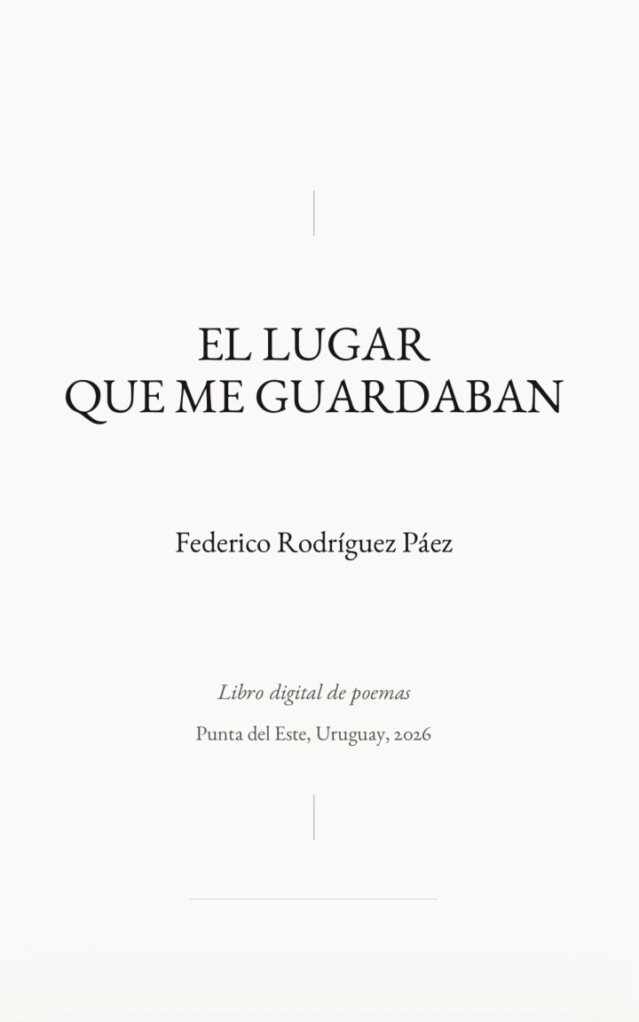 El lugar que me guardaban, libro de poemas de Federico Rodríguez Páez